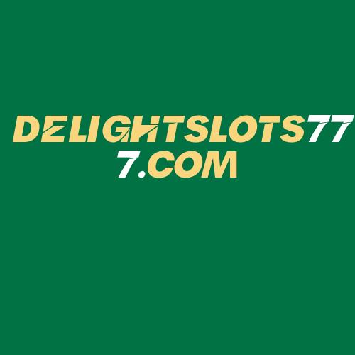 Logo da DELIGHTSLOTS777